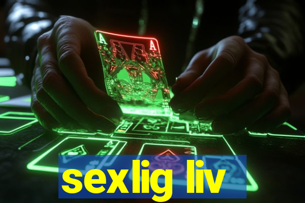 sexlig liv